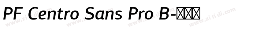 PF Centro Sans Pro B字体转换